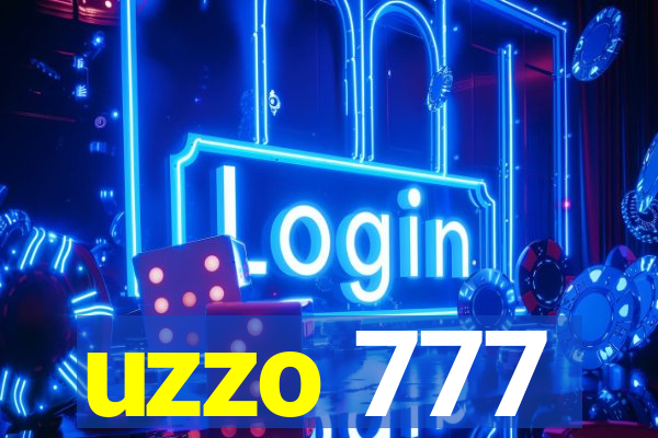 uzzo 777